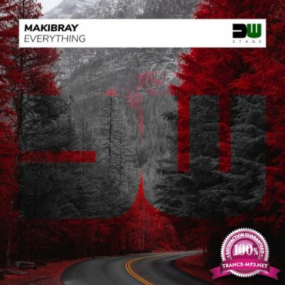 Makibray - Everything (Original Mix) (2022)