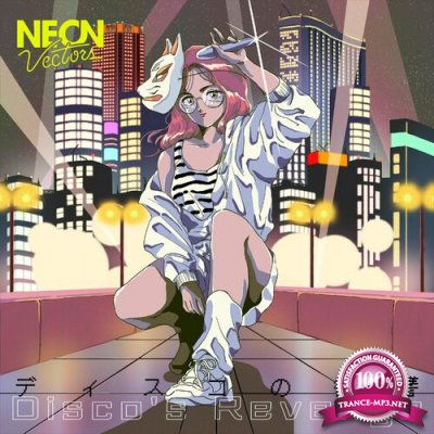 Neon Vectors - Disco's Revenge (2022)