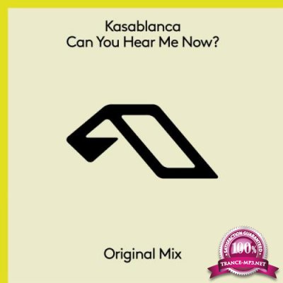 Kasablanca - Can You Hear Me Now? (2022)