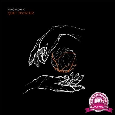 Fabio Florido - Quiet Disorder (2022)