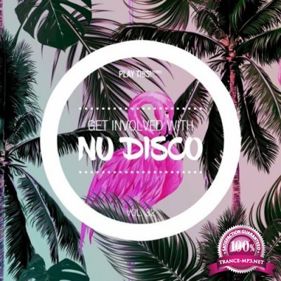 Get Involved with Nu Disco, Vol. 32 (2022)