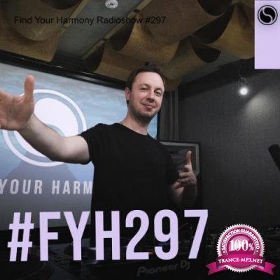 Andrew Rayel - Find Your Harmony Episode 297 (2022-02-23)