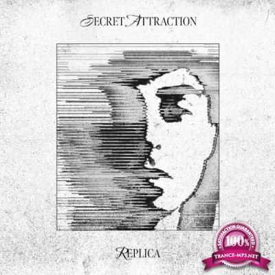 Secret Attraction - Replica (2022)