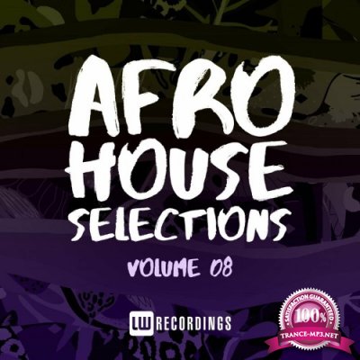 Nothing But... Afro House Selections, Vol. 08 (2022)