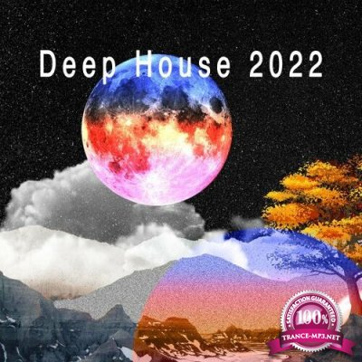 RADIANT. - Deep House 2022 (2022)