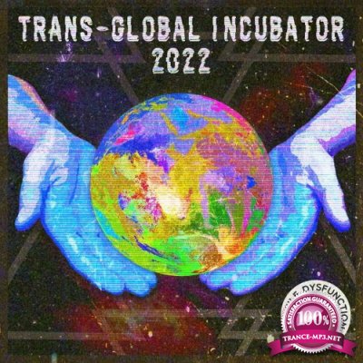 Trans - Global Incubator 2022 (2022)