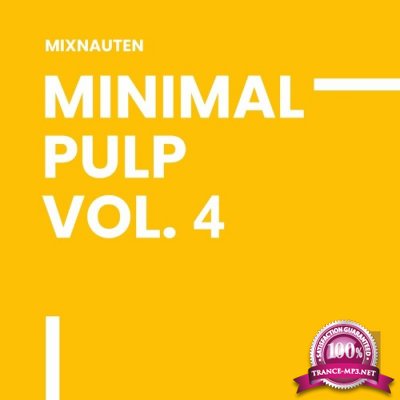 Minimal Pulp, Vol. 4 (2022)