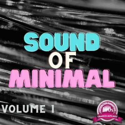 Sound Of Minimal, Vol. 1 (2022)