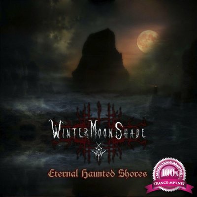 WinterMoonShade - Eternal Haunted Shores (2022)