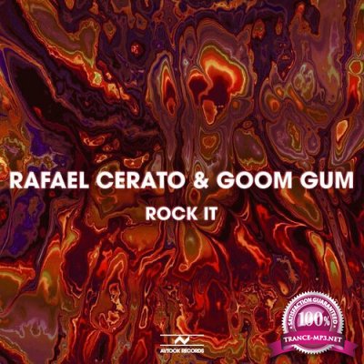 Rafael Cerato & Goom Gum - Rock It (2022)
