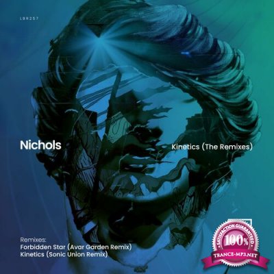 Nichols (UK) - Kinetics (The Remixes) (2022)