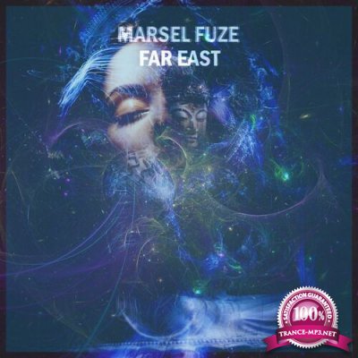 Marsel Fuze - Far East (2022)