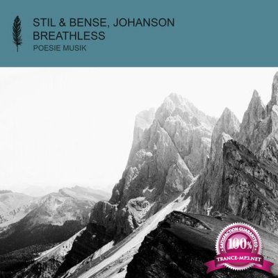 Stil & Bense & Johanson - Breathless (2022)