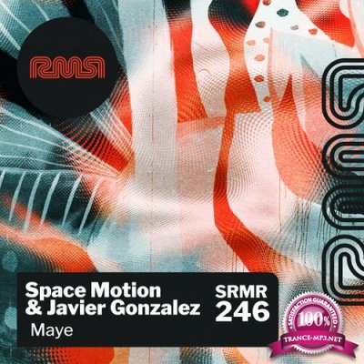 Space Motion & Javier Gonzalez - Maye (2022)