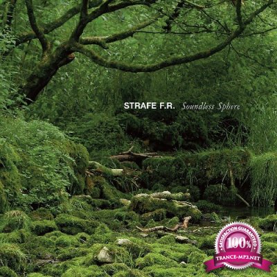 Strafe F.R. - Soundless Sphere (2022)