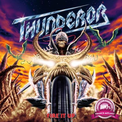 Thunderor - Fire It Up (2022)