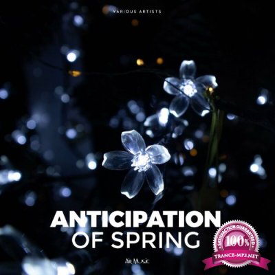 AIR MUSIC - Anticipation of Spring (2022)