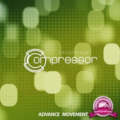 Compressor Recordings - Advance Movement (2022)