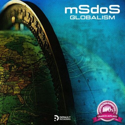 MSdoS - Globalism EP (2022)