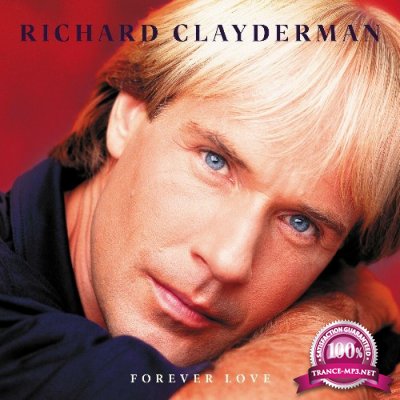 Richard Clayderman - Forever Love (2022)