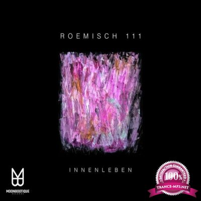 Roemisch 111 - Innenleben (2022)