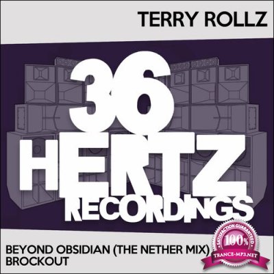 Terry Rollz - Beyond Obsidian (The Nether Mix) / Brockout (2022)