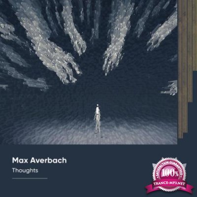 Max Averbach - Thoughts (2022)