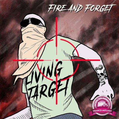 Living Target - Fire and Forget (2022)