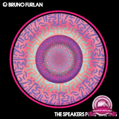 Bruno Furlan - The Speakers Pump Like This (2022)