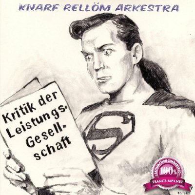 Knarf Rellom Arkestra - Kritik der Leistungsgesellschaft (2022)