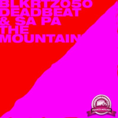 Deadbeat & Sa Pa - The Mountain (2022)