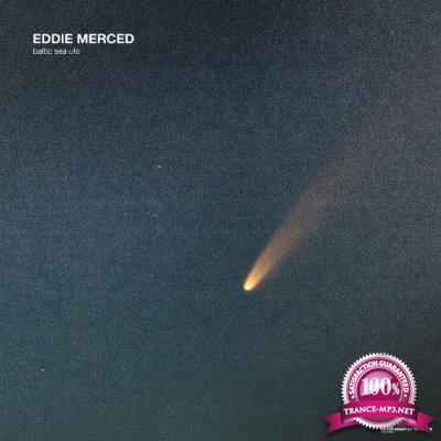 Eddie Merced - Baltic Sea UFO (2022)