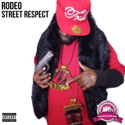 Rodeo - Street Respect (2022)