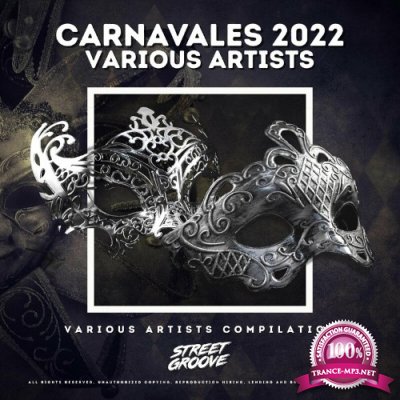 Street Groove - Carnavales 2022 (2022)