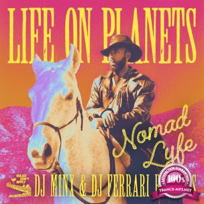 Life On Planets - Nomad Lyfe Ep Remixes (2022)