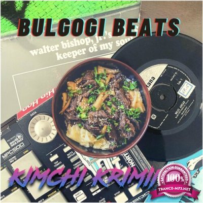 Kimchi Kriminal - Bulgogi Beats (2022)