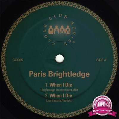 Paris Brightledge - When I Die (2022)