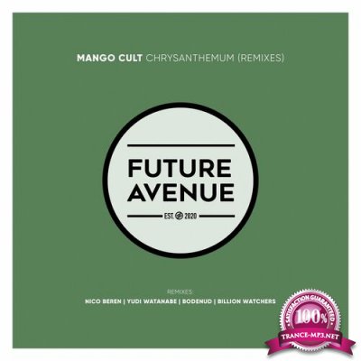 Mango Cult - Chrysanthemum (Remixes) (2022)