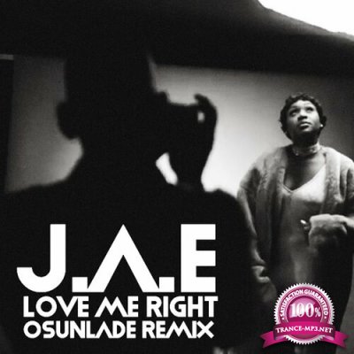 J.A.E - Love Me Right (2022)