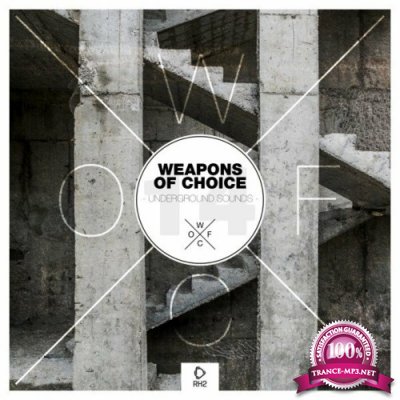 Weapons of Choice - Underground Sounds, Vol. 14 (2022)