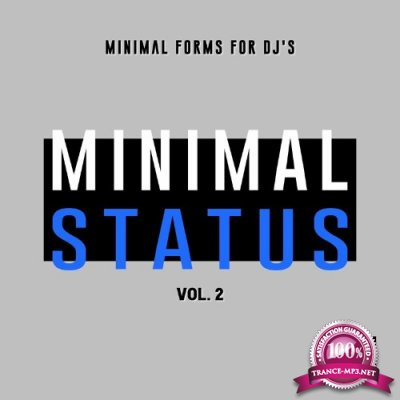 Minimal Status, Vol. 2 (Minimal Forms For DJ''s) (2022)