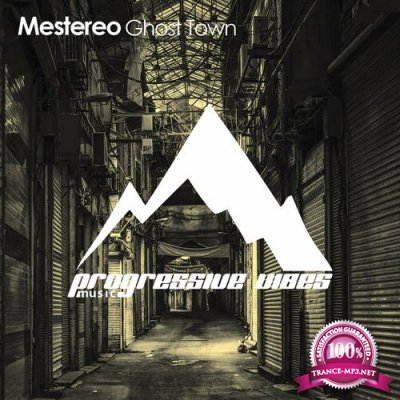 Mestereo - Ghost Town (2022)