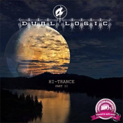 Dual Logic - Hi Trance II (2022)