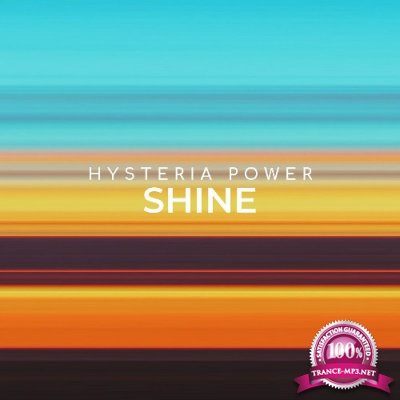 Hysteria Power - Shine (2022)