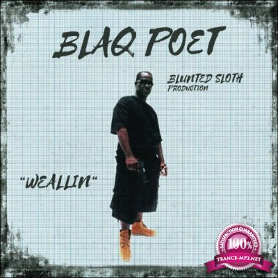 Blaq Poet & Blunted Sloth - We All In (2022)