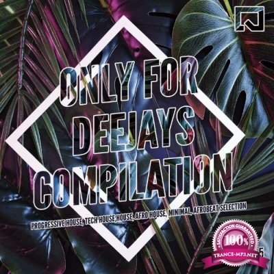 Only for Deejays Compilation, Vol. 5 (2022)