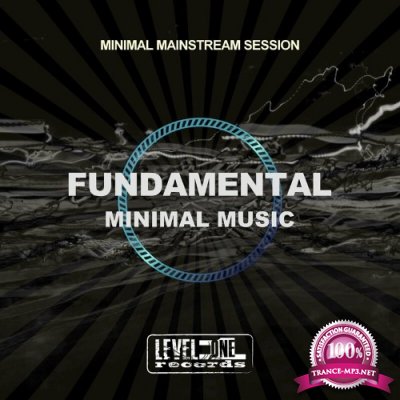 Fundamental Minimal Music (Minimal Mainstream Session) (2022)