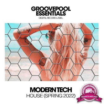 Modern Tech House (Spring 2022) (2022)