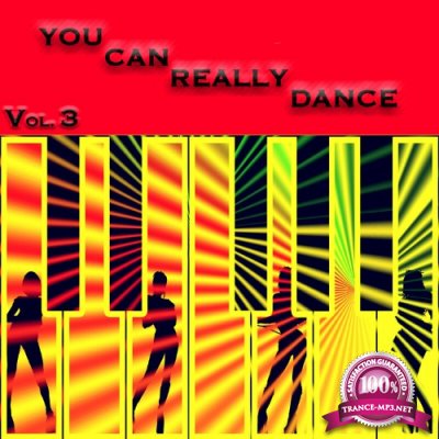 You Can Really Dance Vol. 3 (Compilation) (2022)