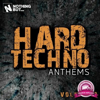 Nothing But... Hard Techno Anthems, Vol. 10 (2022)